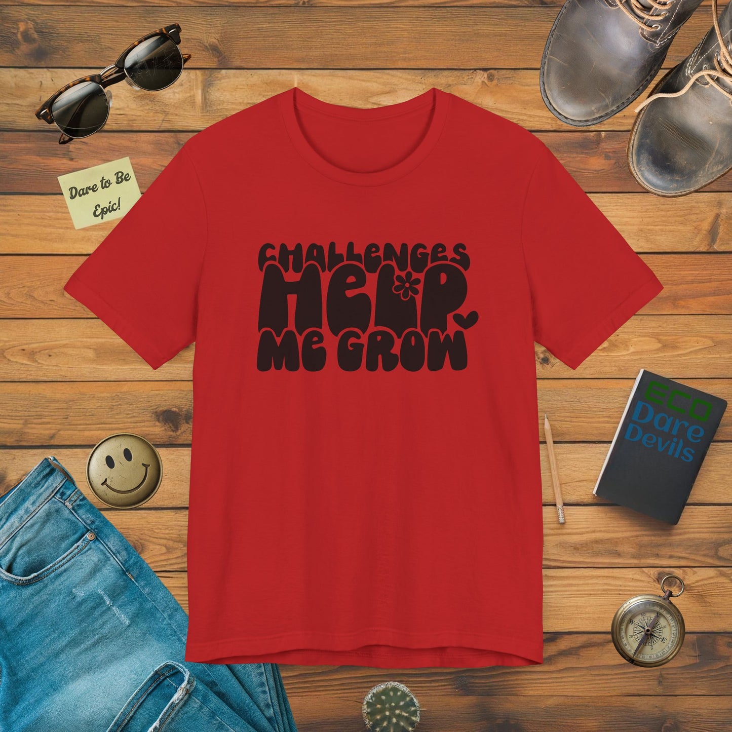 Challenges Help Me Grow T-Shirt