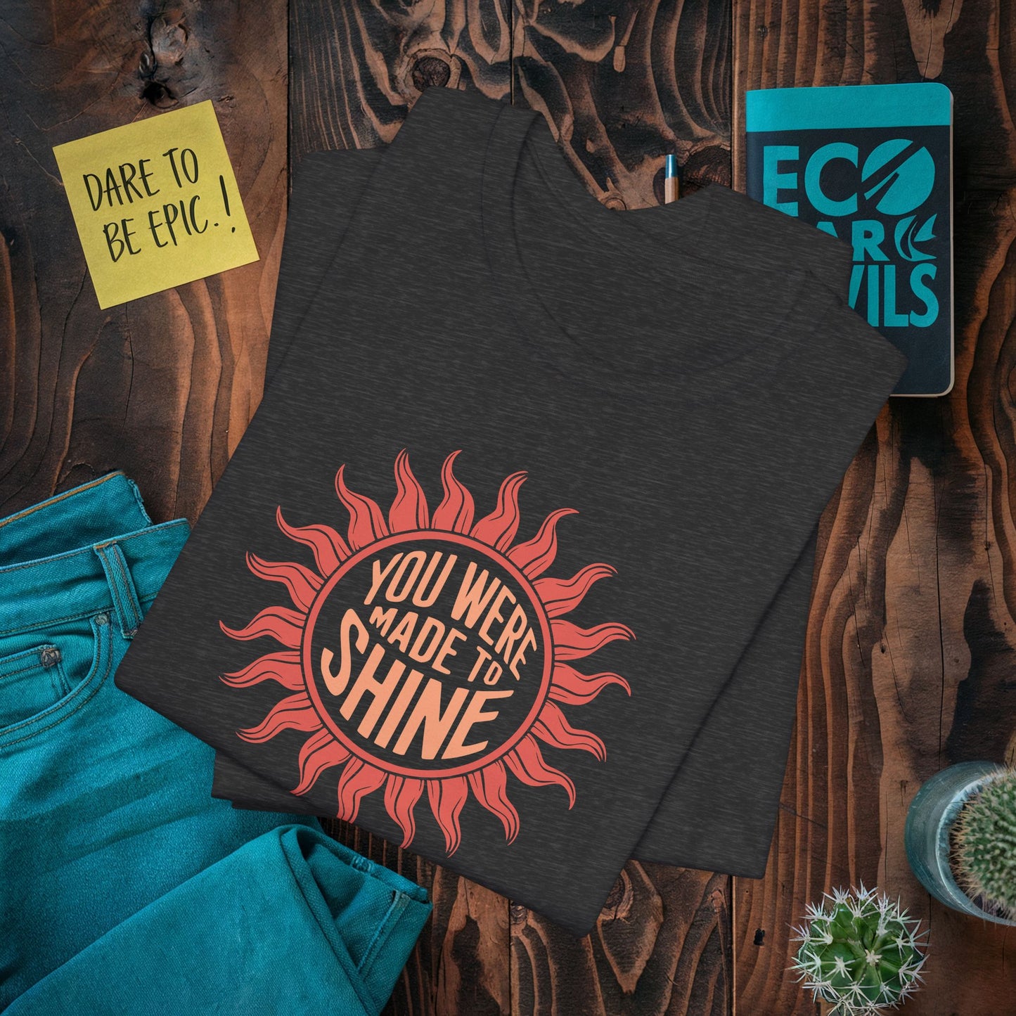 You Were Made to Shine T-Shirt