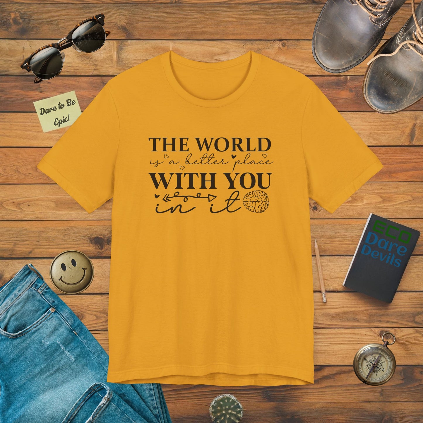 World is Better T-Shirt
