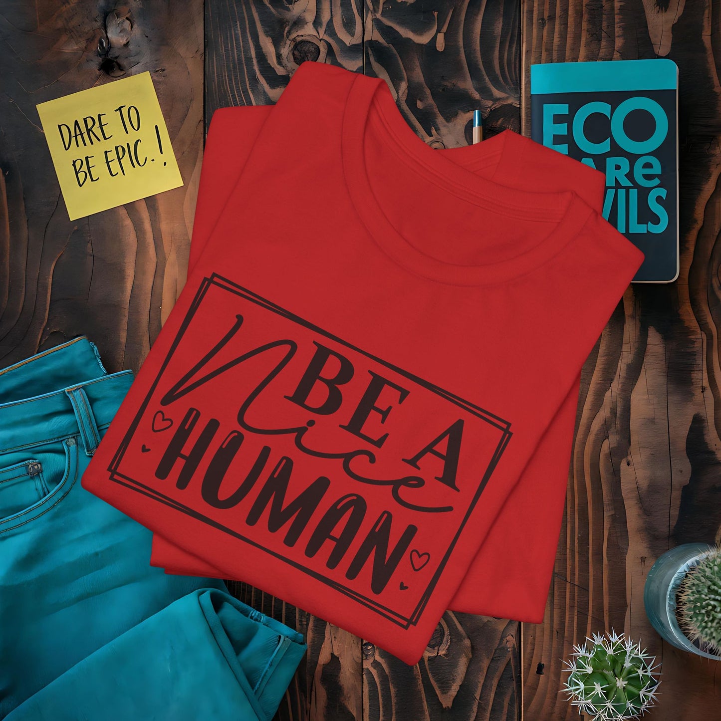 Be Nice T-Shirt