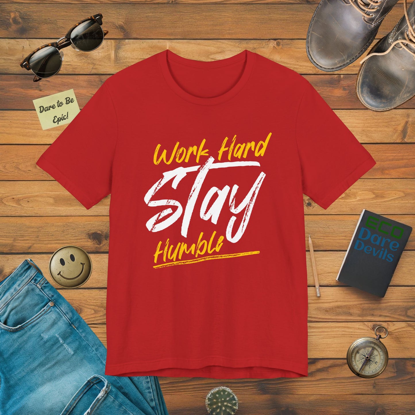 Work Hard Stay Humble T-Shirt