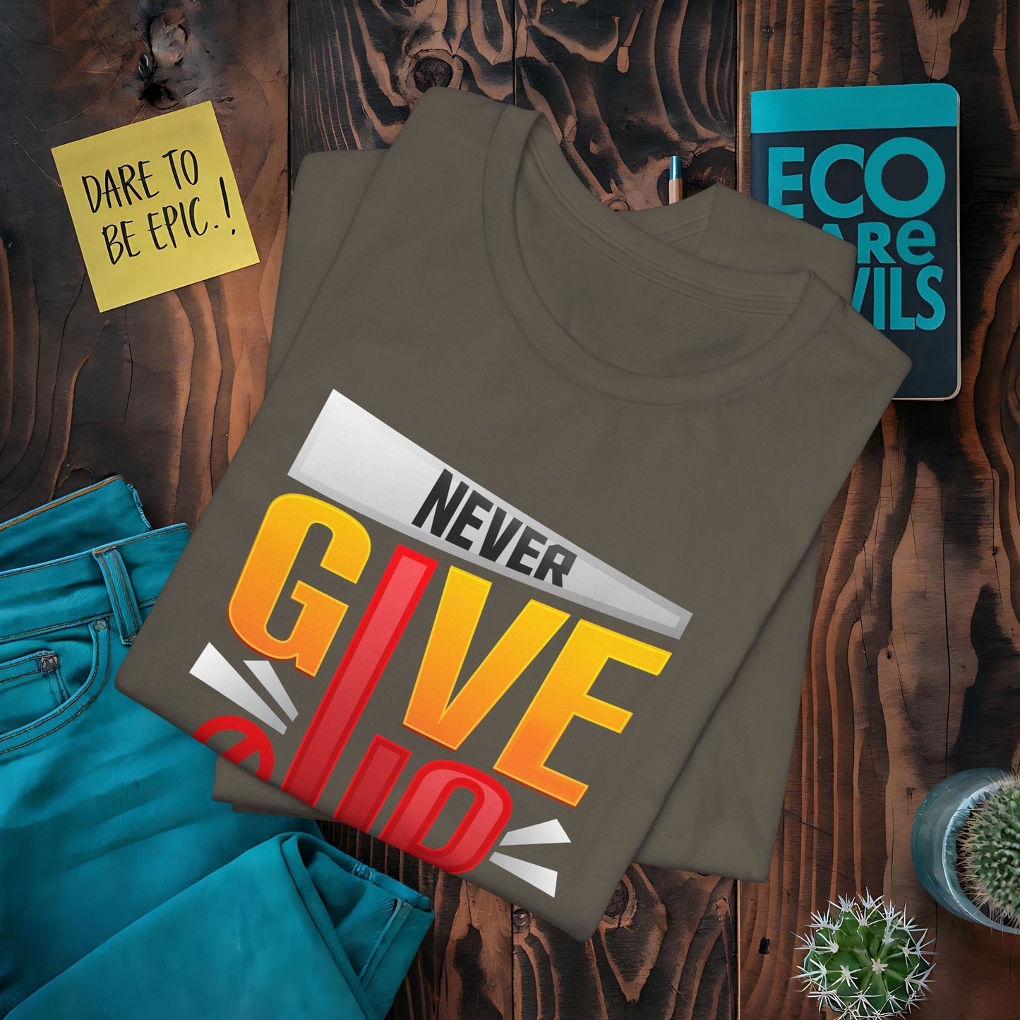 Never Give Up on Your Dreams T-Shirt