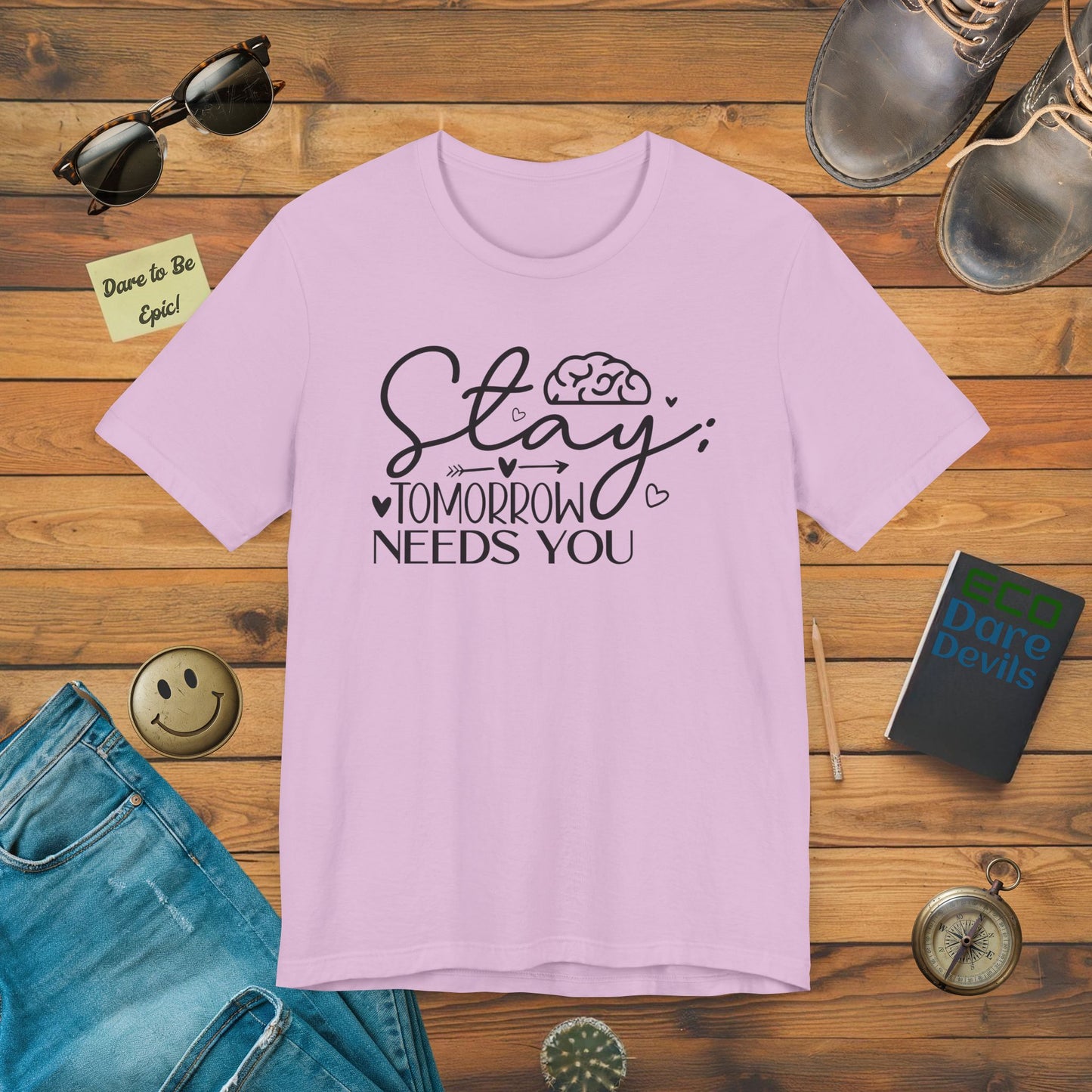 Stay...Tomorrow needs You T-Shirt