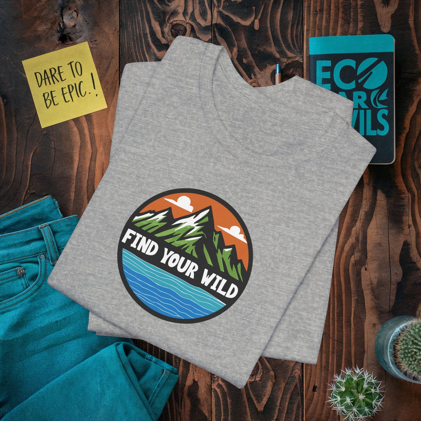 Find Your Wild T-Shirt