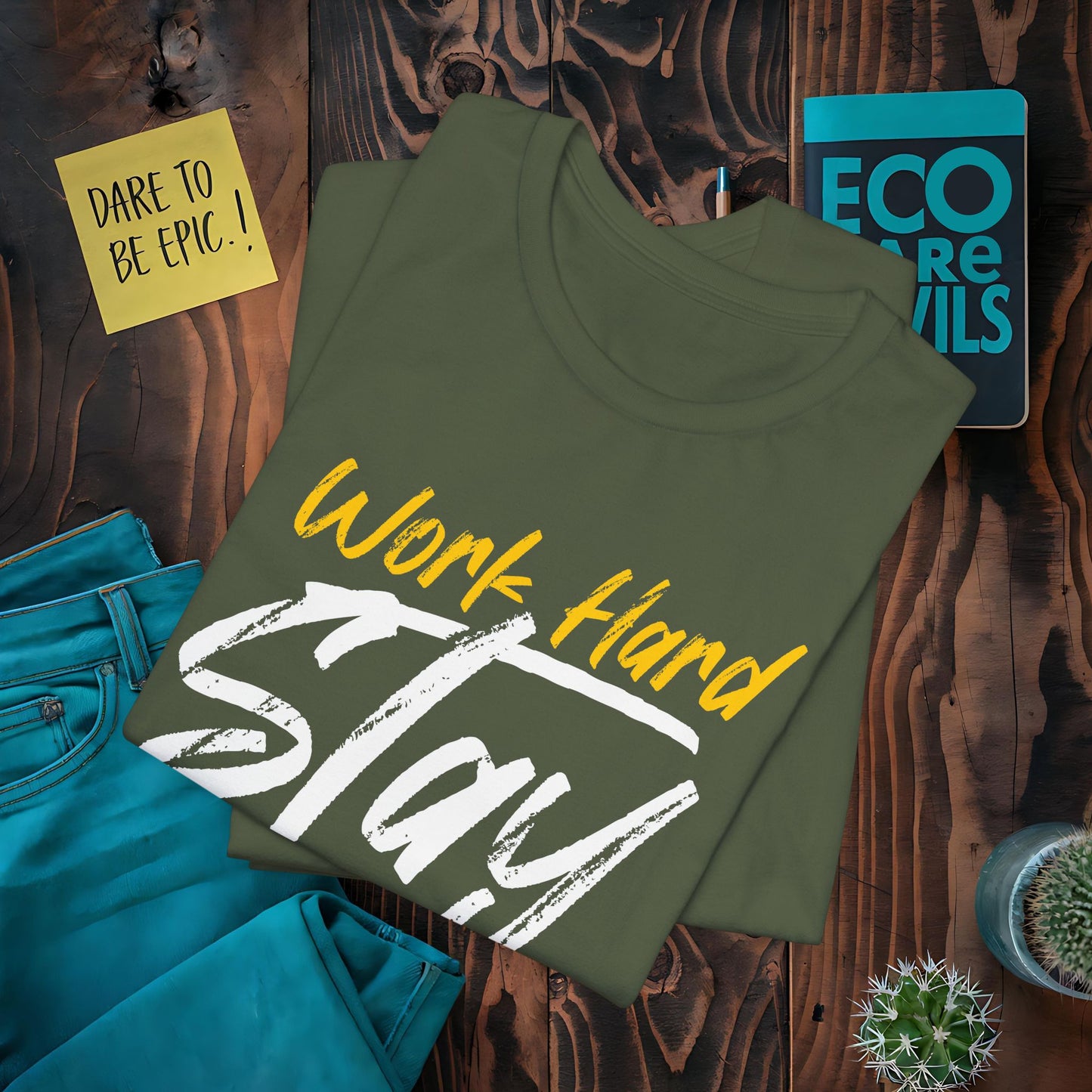 Work Hard Stay Humble T-Shirt
