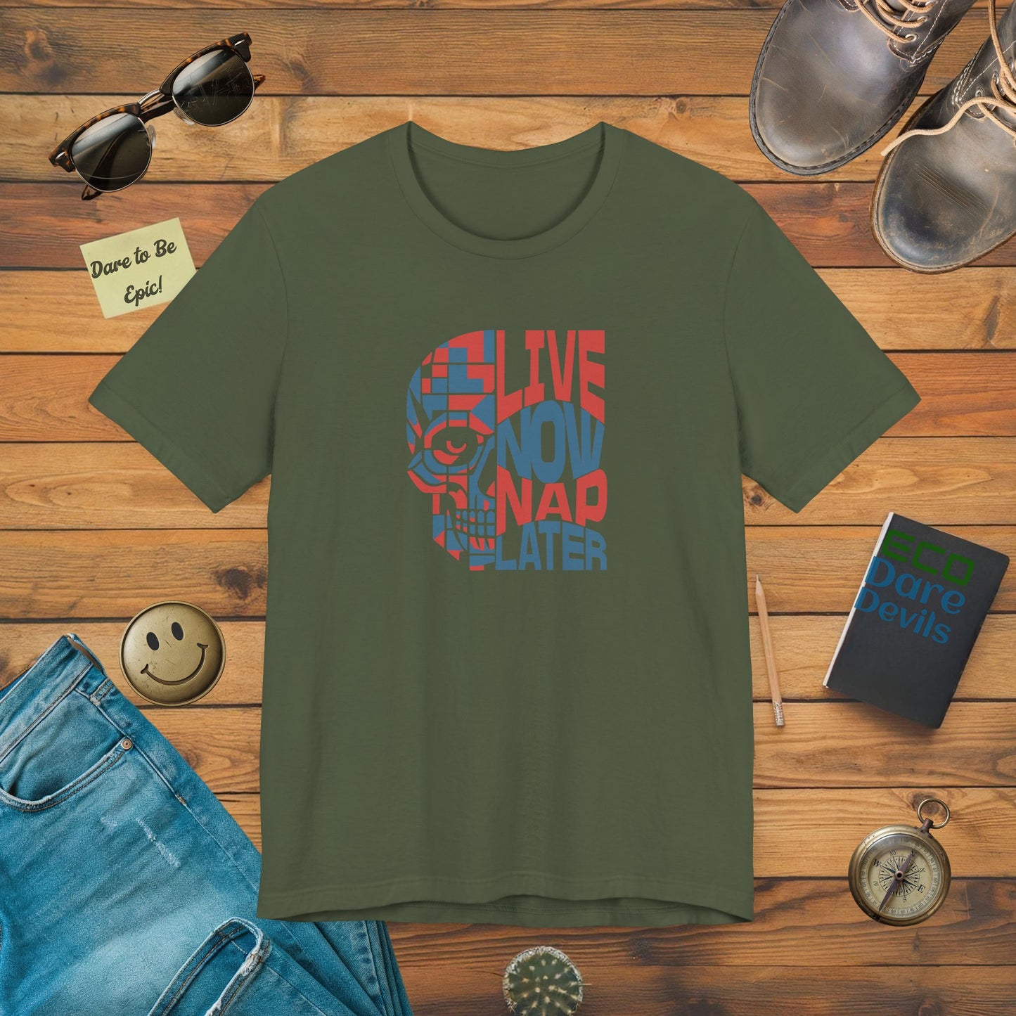 Live Now Nap Later T-shirt
