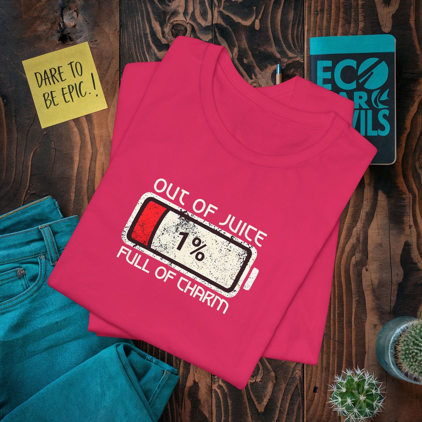 Out of Juice Full of Charm LOW BATTERY T-Shirt