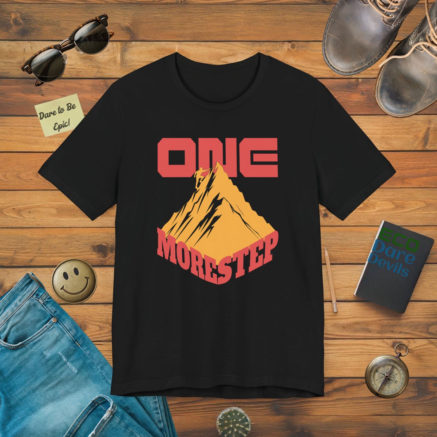 Motivational One More Step T-Shirt