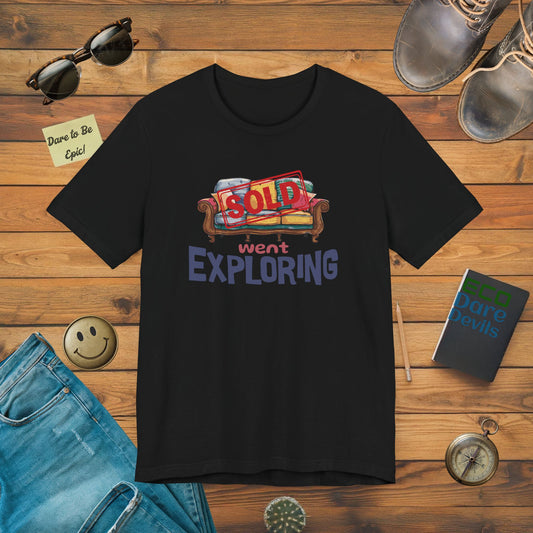 Sold my couch went Exploring T-Shirt