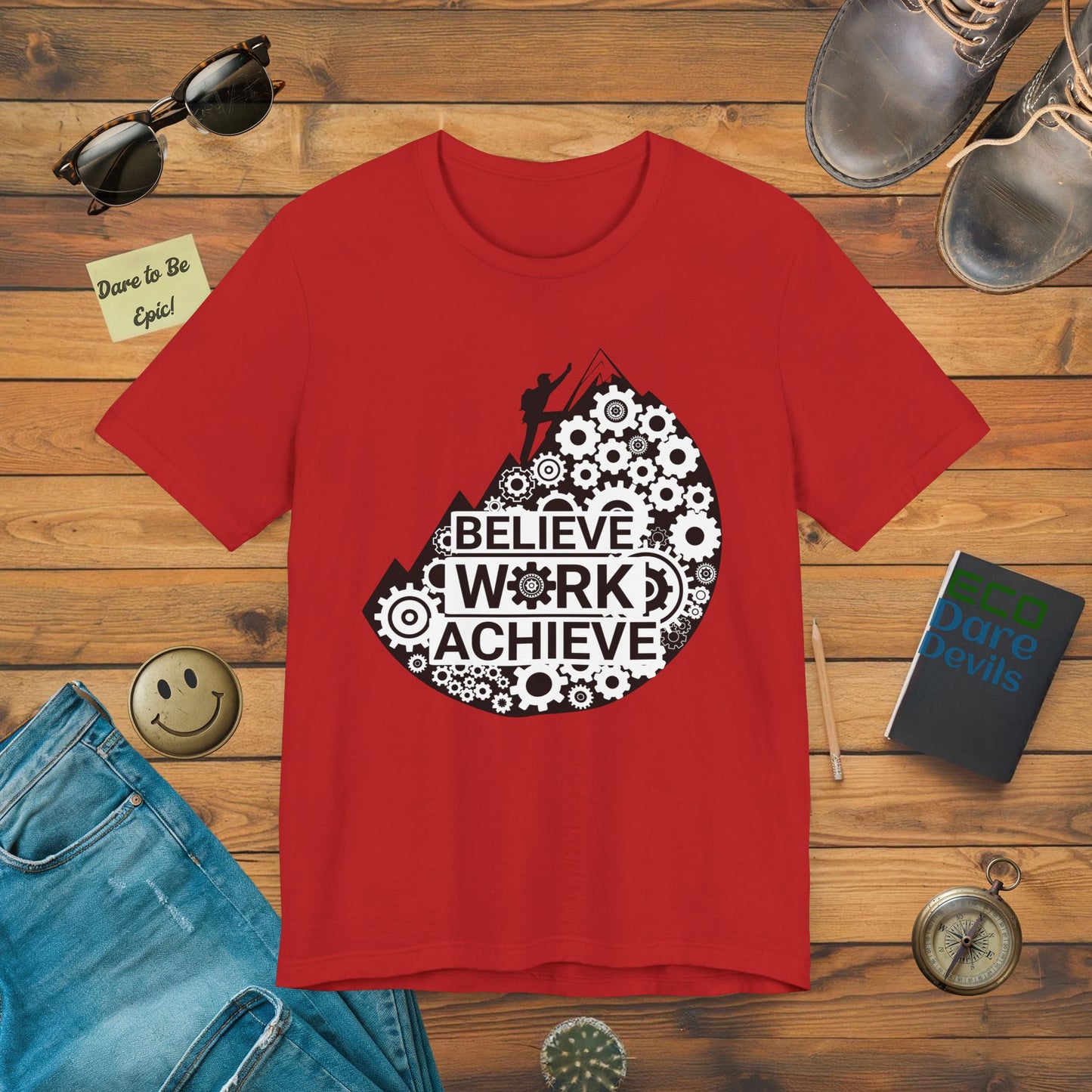 Believe Work Achieve T-Shirt