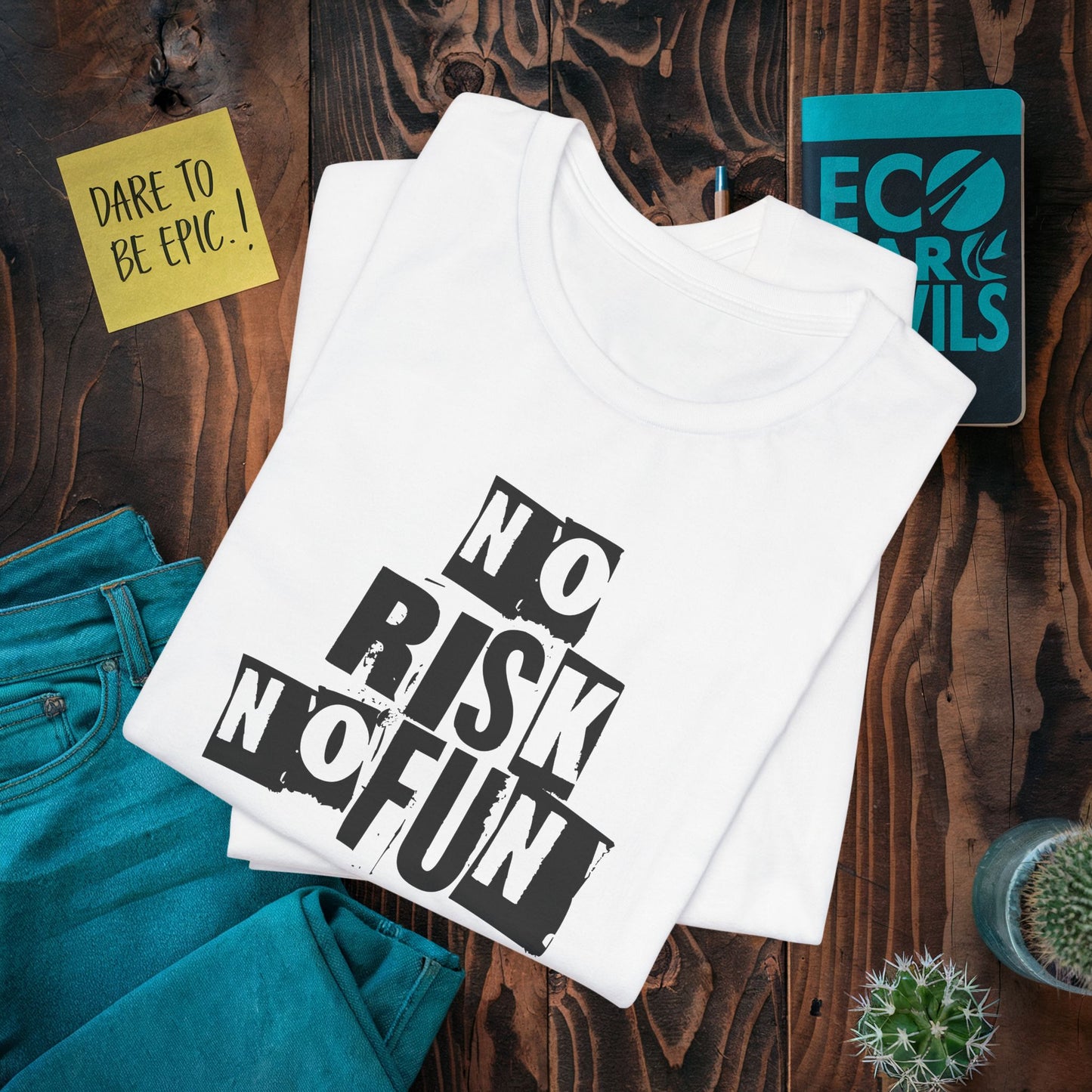 No Risk No Fun Motivational T-Shirt