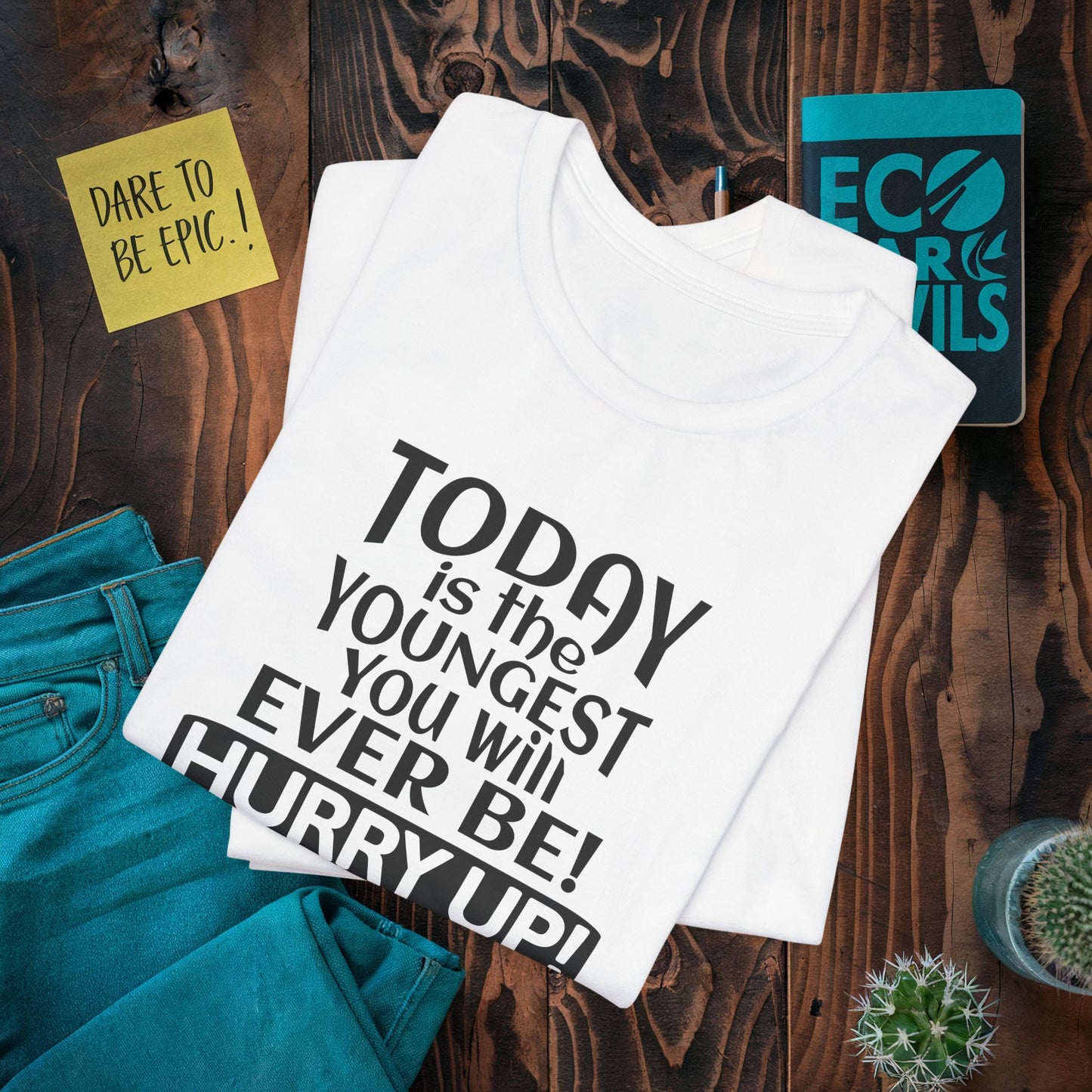 Hurry Up! T-Shirt