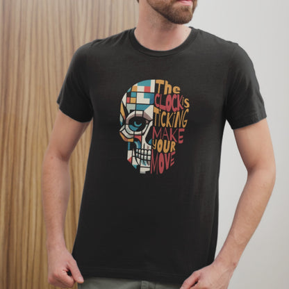 The Clock is Ticking, Make your Move! T-Shirt